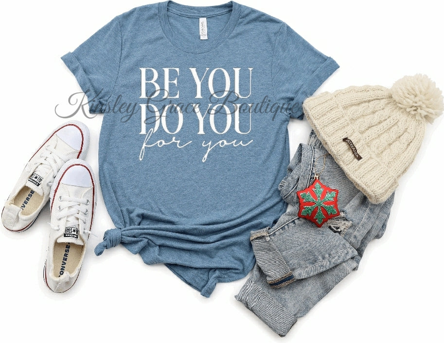 Be you