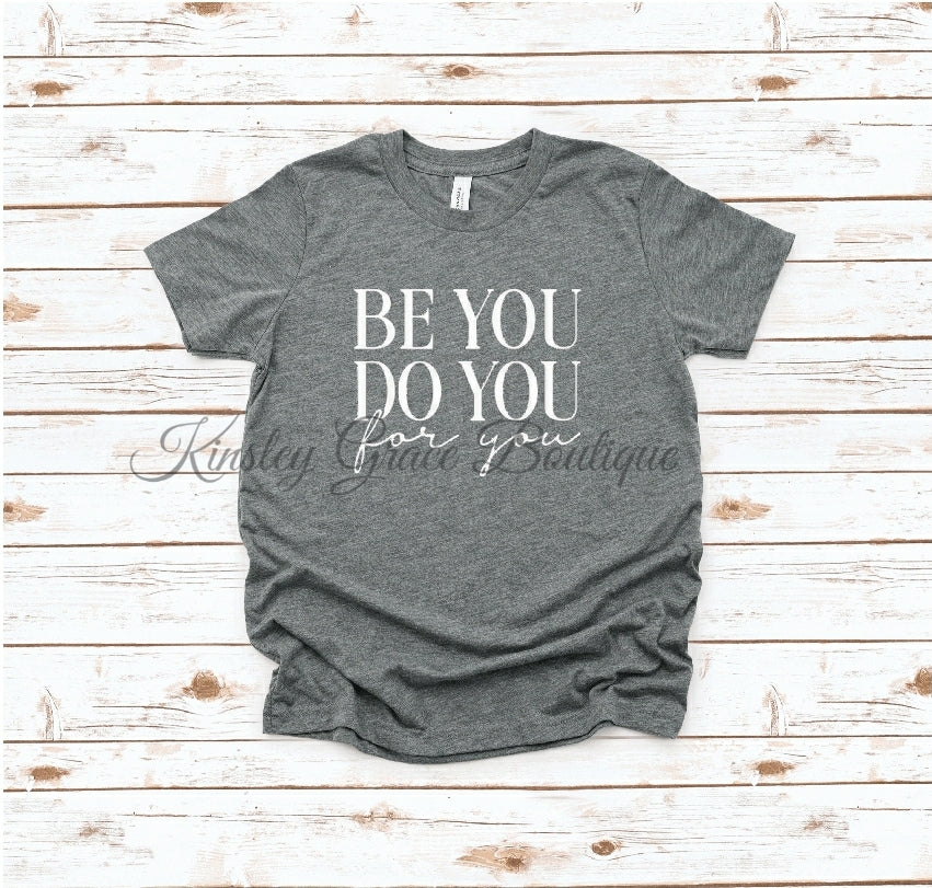 Be you