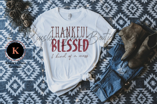 Thankful and Blessed